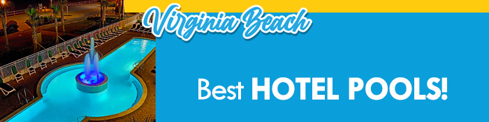 Virginia Beach Oceanfront Hotels with  Indoor and Outdoor Pools
